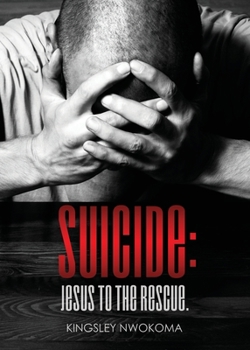 Paperback Suicide: Jesus to the Rescue. Book