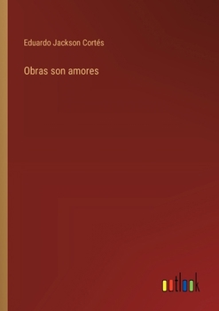 Paperback Obras son amores [Spanish] Book