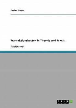 Paperback Transaktionskosten in Theorie und Praxis [German] Book