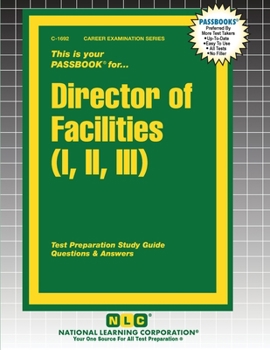 Director of Facilities (I, II, III) (Career Examination)