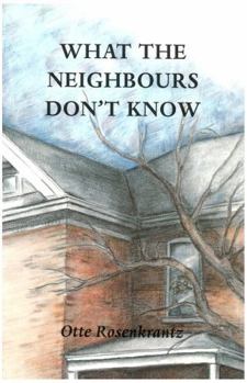 Paperback What the neighbours don't know Book