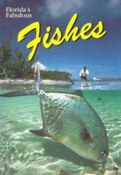Paperback Florida's Fabulous Fishes Book