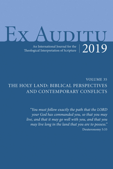 Paperback Ex Auditu - Volume 35: An International Journal for the Theological Interpretation of Scripture Book