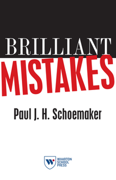 Paperback Brilliant Mistakes: Finding Success on the Far Side of Failure Book