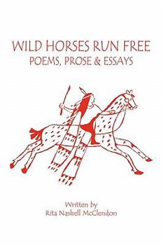 Paperback Wild Horses Run Free Book