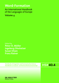 Word-Formation: An International Handbook of the Languages of Europe: Volume 5