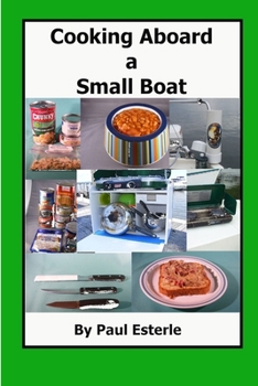 Paperback Cooking Aboard a Small Boat Book