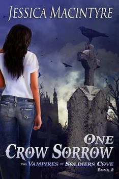 Paperback The Vampires of Soldiers Cove: One Crow Sorrow Book