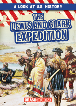 Library Binding The Lewis and Clark Expedition Book