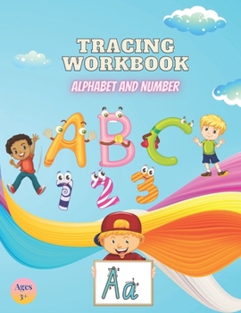 Paperback Tracing Workbook Alphabet and Number: Trace Letters Alphabet Handwriting Practice workbook for kids Book