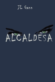 Paperback Alcaldesa [Spanish] Book