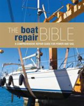 Hardcover The Boat Repair Bible Book