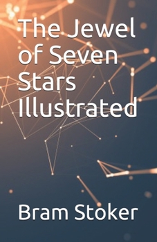 Paperback The Jewel of Seven Stars Illustrated Book