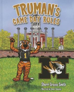 Truman's Game Day Rules - Book  of the Collegiate Game Day Rules