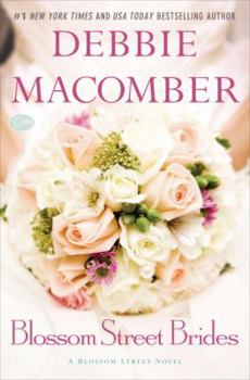 Blossom Street Brides - Book #10 of the Blossom Street