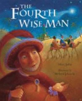 Hardcover The Fourth Wise Man Book