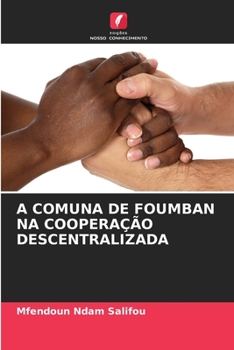 Paperback A Comuna de Foumban Na Cooperação Descentralizada [Portuguese] Book