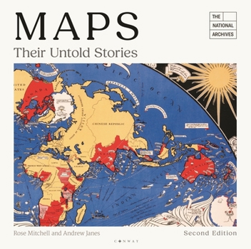 Paperback Maps: Their Untold Stories 2nd Edition: Map Treasures from the National Archives Book