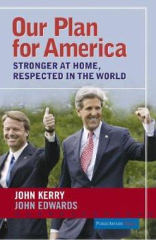 Paperback Our Plan for America: Stronger at Home, Respected in the World Book