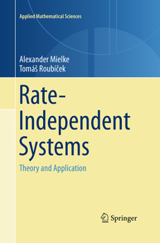 Paperback Rate-Independent Systems: Theory and Application Book