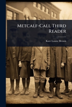 Paperback Metcalf-Call Third Reader Book