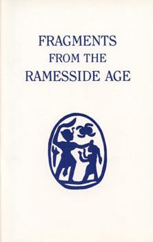 Fragments from the Ramesside Age