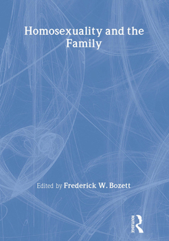 Hardcover Homosexuality and the Family Book