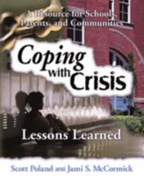 Paperback Coping with Crisis: Lessons Learned Book