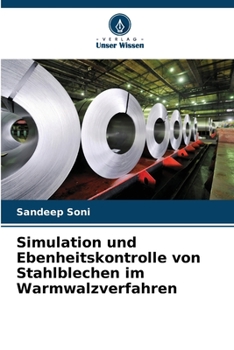 Paperback Simulation und Ebenheitskontrolle von Stahlblechen im Warmwalzverfahren [German] Book