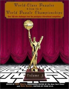 Paperback World-Class Puzzles from the World Puzzle Championships, Volume 3 Book