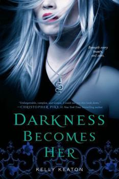 Darkness Becomes Her - Book #1 of the Gods & Monsters