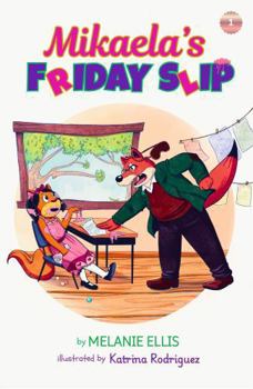 Paperback MIKAELA'S FRIDAY SLIP Book