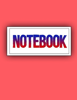 Paperback Notebook: Lined Notebook Journal - To Do List - Check List - 120 Pages - Soft Cover, Letter Size (8.5 x 11) Notebook - Large Com Book