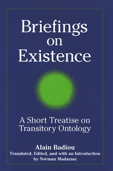 Briefings on Existence: A Short Treatise on Transitory Ontology - Book  of the SUNY Series: Intersections: Philosophy and Critical Theory