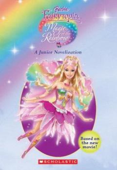 Paperback Magic of the Rainbow: A Junior Novelization Book
