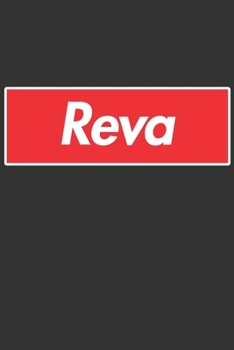 Reva: Reva Planner Calendar Notebook Journal, Personal Named Firstname Or Surname For Someone Called Reva For Christmas Or Birthdays This Makes The Perfect Personolised Custom Name Gift For Reva