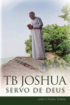 Paperback TB Joshua - Servo de Deus [Portuguese] Book