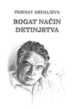 Paperback Bogat način detinjstva [Croatian] Book