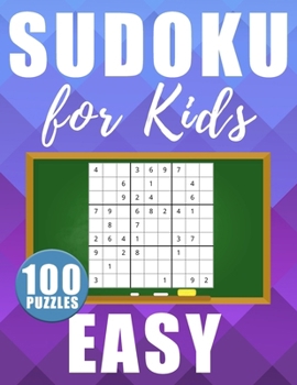 Paperback Sudoku For Kids Easy: 200 Large Size Sudokus - Easy Level with Solutions Book