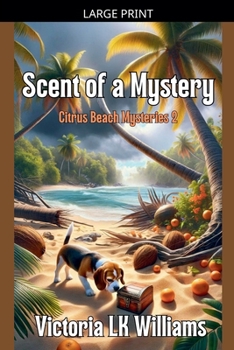 Scent of a Mystery (Citrus Beach Mysteries)