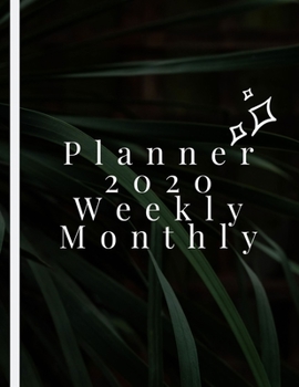 Paperback Planner 2020 Weekly Monthly: Calendar To Do List Planner, Schedule Organizer Calendar and Agenda Planner, Daily Agenda, Weekly Planner And Monthly Book