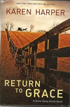 Return to Grace - Book #2 of the Home Valley