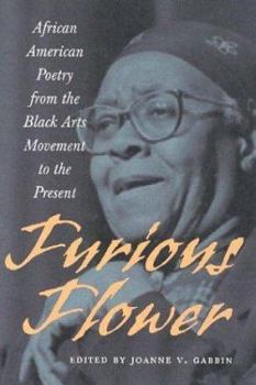Paperback Furious Flower: African American Poetry from the Black Arts Movement to the Present Book