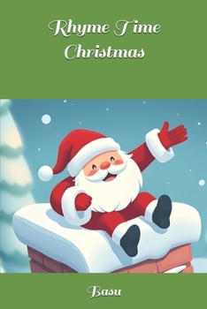 Rhyme Time Christmas (Rhyme Time Children's Books)
