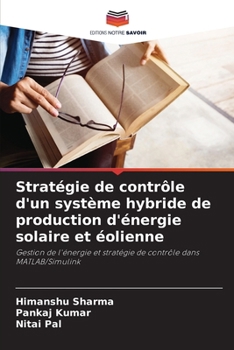 Paperback Stratégie de contrôle d'un système hybride de production d'énergie solaire et éolienne [French] Book