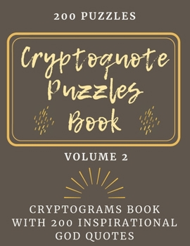 Paperback Cryptoquote Puzzles Book: Cryptograms Book with 200 Inspirational God Quotes, Large Print Cryptograms Book, Cryptograms about God, Cryptograms P [Large Print] Book