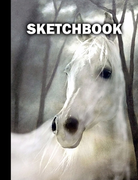 Sketchbook: Horse Cover Design | White Paper | 120 Blank Unlined Pages | 8.5" X 11" | Matte Finished Soft Cover