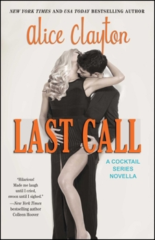 Last Call - Book #4.5 of the Cocktail