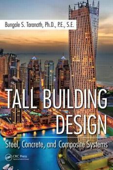 Hardcover Tall Building Design: Steel, Concrete, and Composite Systems Book