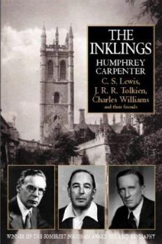 Paperback The Inklings : C.S.Lewis, J.R.R.Tolkien, Charles Williams and Their Friends Book